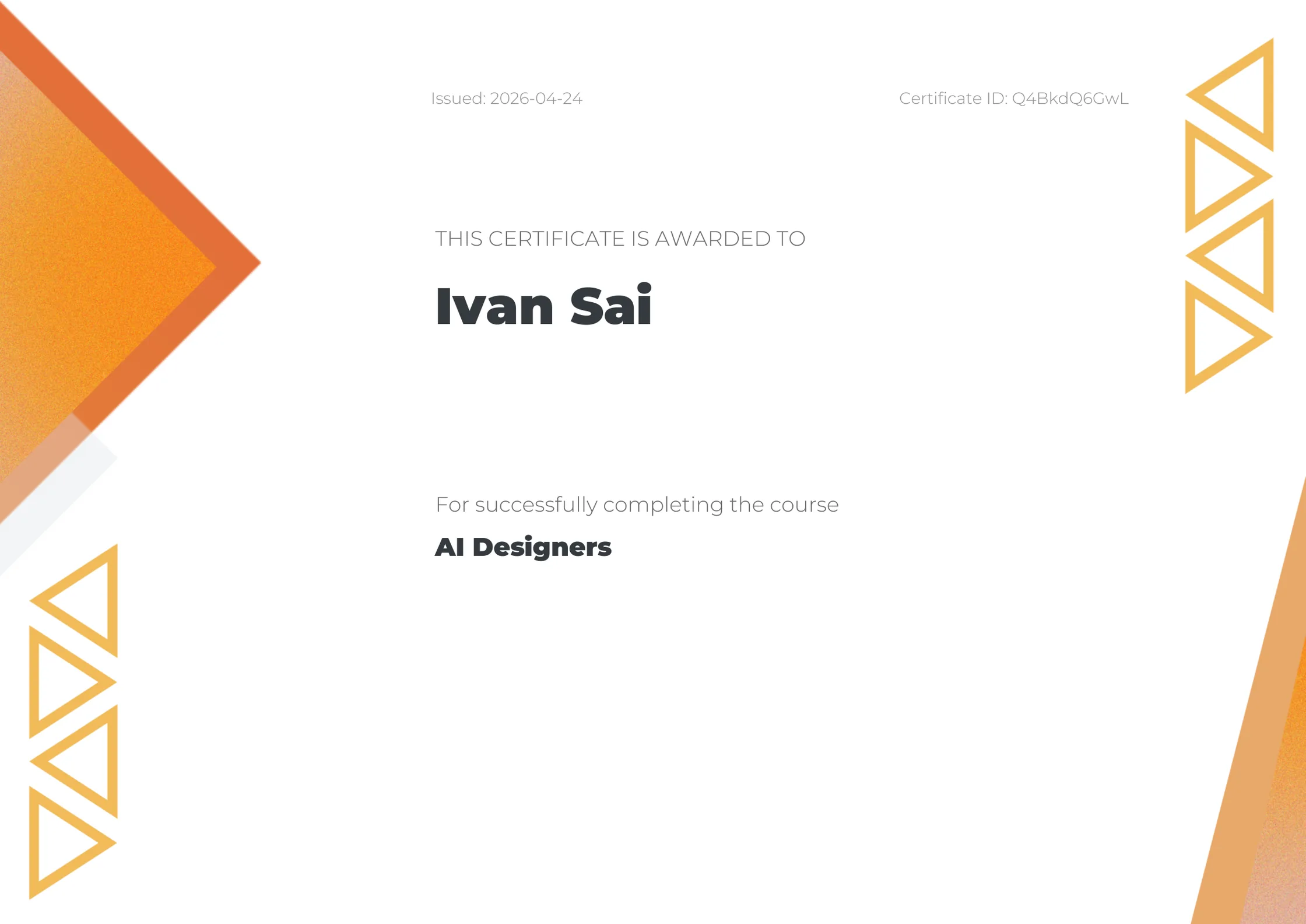 Certificate awarded to Ivan Sai for successfully completing the AI Designers course, issued 24 April 2026